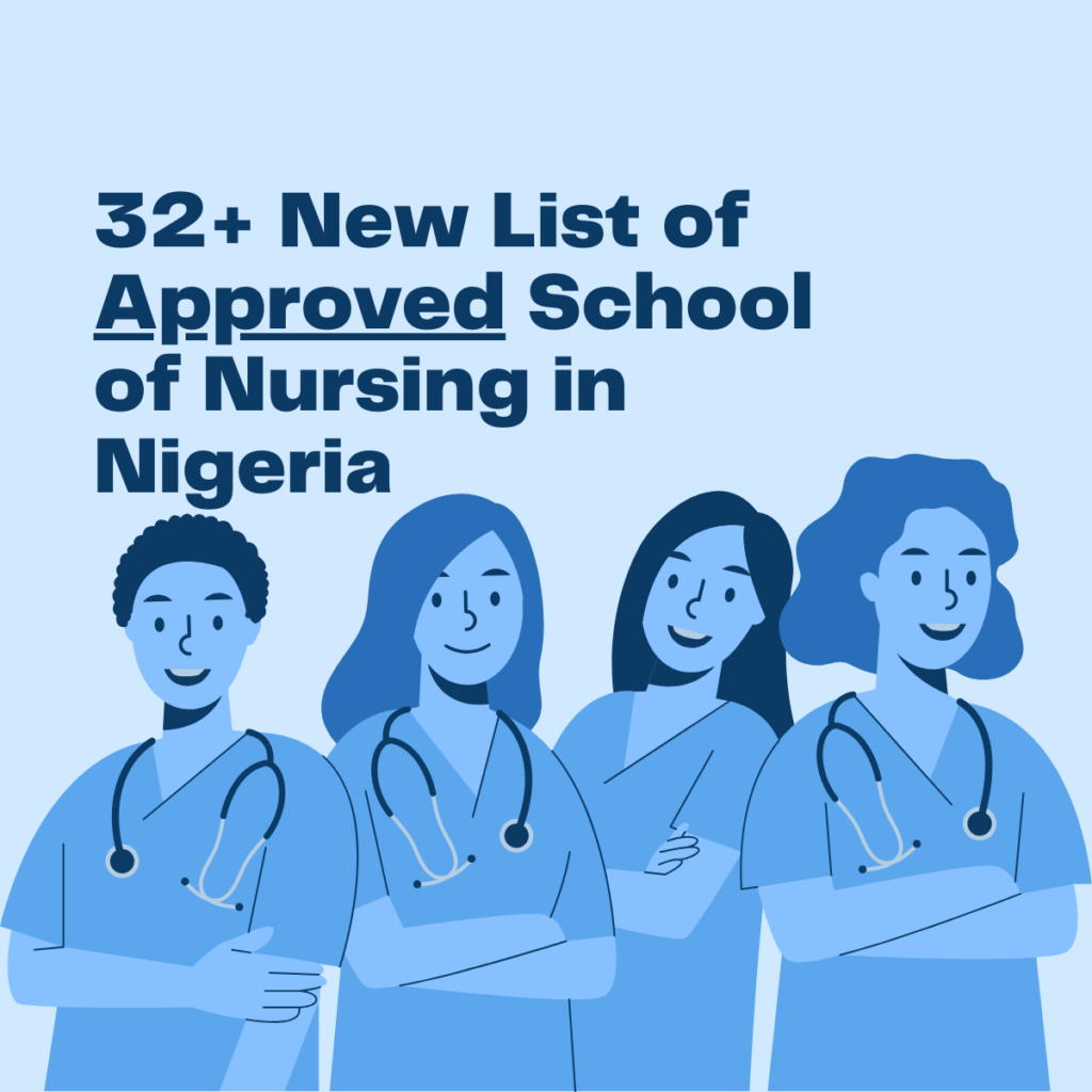 New List of Approved School of Nursing in Nigeria