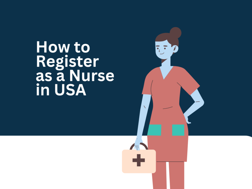 How to Register as a Nurse in USA