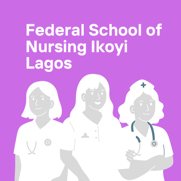 Federal School of Nursing Ikoyi Lagos