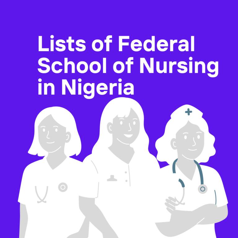 Lists of Federal School of Nursing in Nigeria