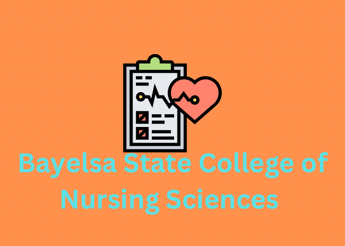 Bayelsa State College of Nursing Sciences