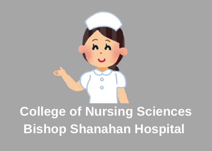 College of Nursing Sciences Bishop Shanahan Hospital