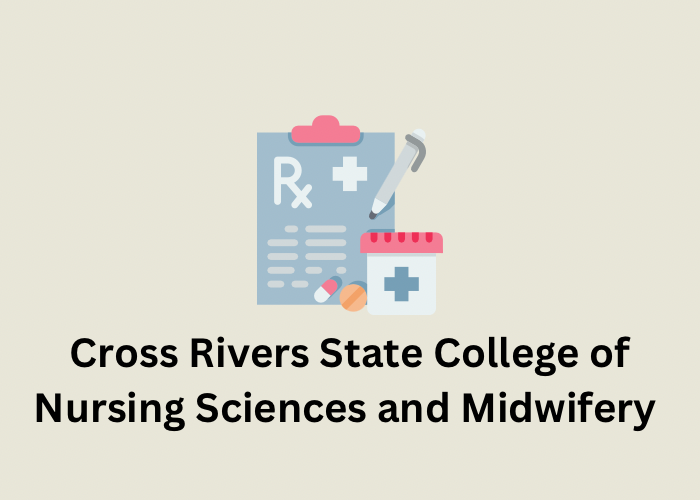 Cross River State College of Nursing Sciences and Midwifery