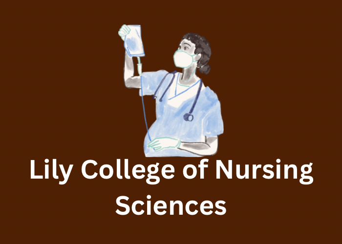 Lily College of Nursing Sciences